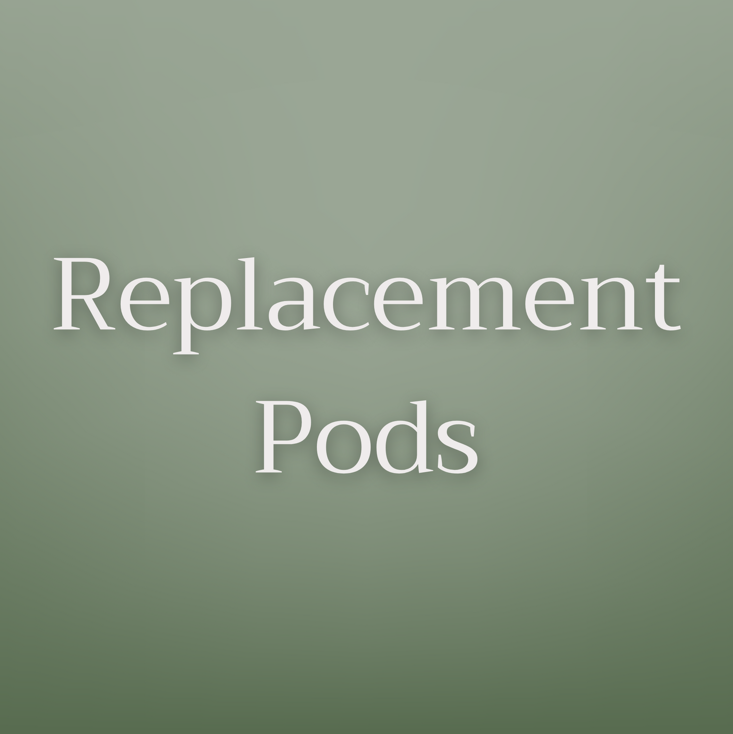 All Replacement Pods